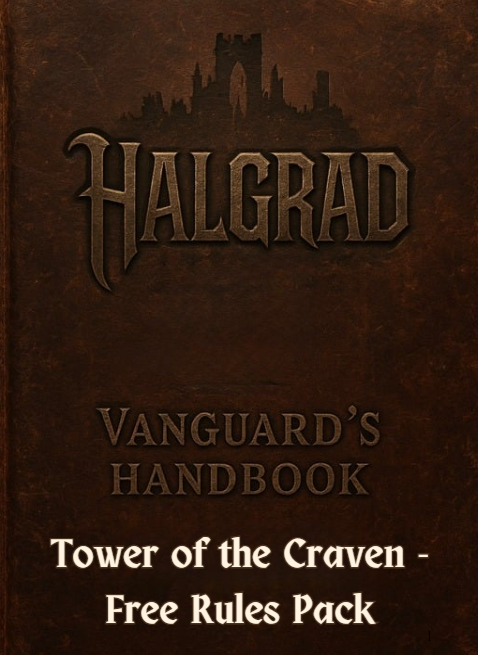 Tower of the Craven - Halgrad Vanguard Free Rules Pack